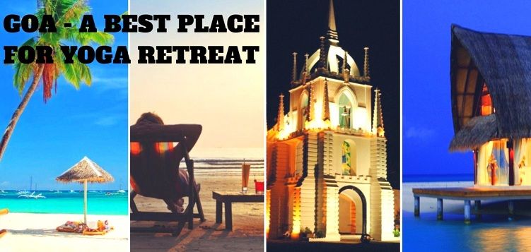 Why Goa is Best Place for Yoga retreat