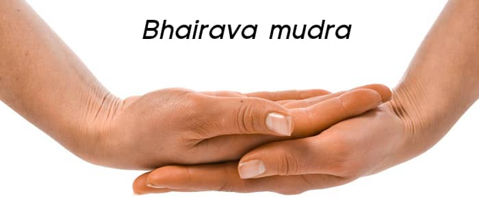 Bhairava mudra