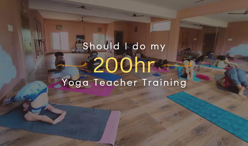 Should I do my 200-hour Yoga Teacher Training