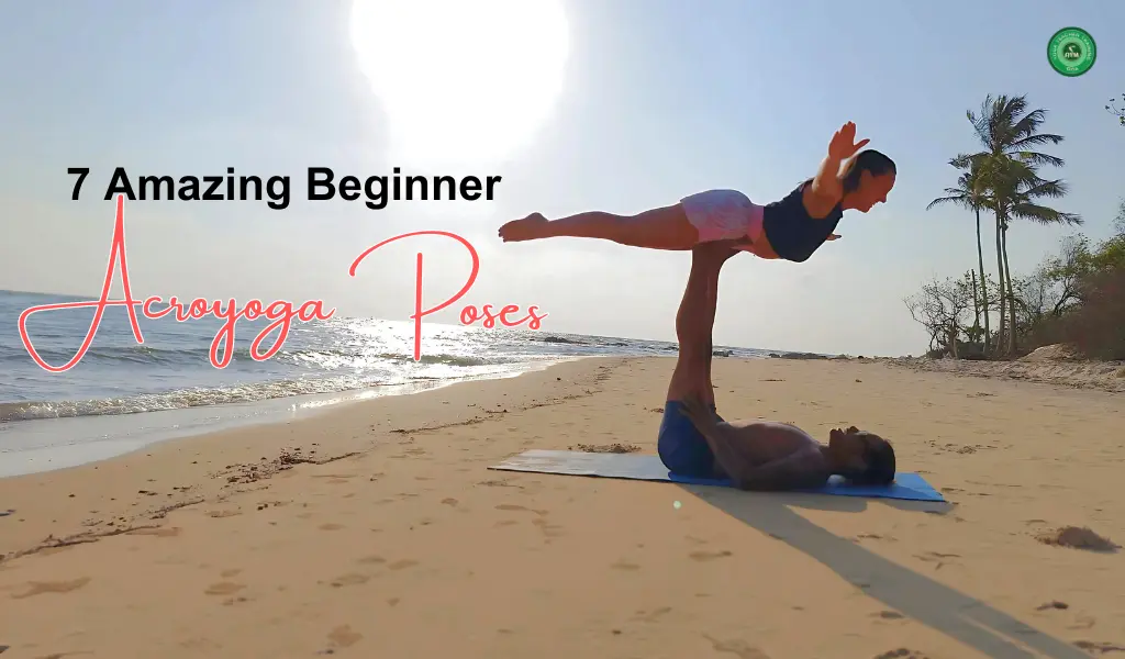 7 Amazing Beginner Acro yoga Poses